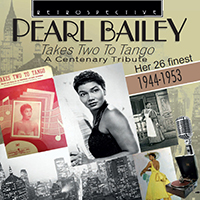 Bailey, Pearl - Pearl Bailey: Takes Two to Tango