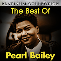 Bailey, Pearl - The Best of Pearl Bailey