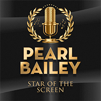 Bailey, Pearl - Star of the Screen (CD 1)