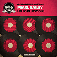 Bailey, Pearl - Hello Bluesy Girl