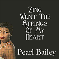 Bailey, Pearl - Zing Went The Strings Of My Heart (EP)
