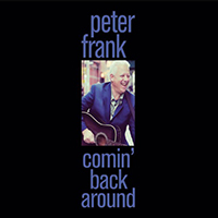 Frank, Peter - Comin' Back Around