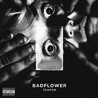 Badflower - Temper (EP)