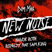 Roth, Havok - Royalty (Single) (feat. Sam King)