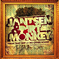 Jantsen - Freak That Shit / No Other Sound (Single) 