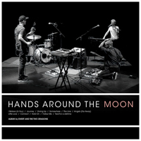 Ewert & The Two Dragons - Hands Around The Moon