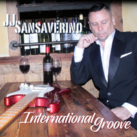 JJ Sansaverino - International Groove