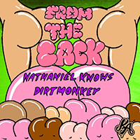 Dirt Monkey - From The Back (with Nathaniel Knows) (Single)