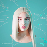 Ava Max - My Head & My Heart (Kastra Remix) (Single)