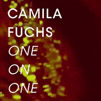 Fuchs, Camila - One on One (Single)