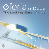 Oforia - The Looking Glass of Alice [Single]