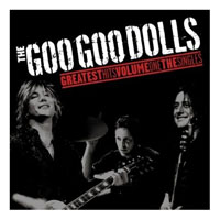 Goo Goo Dolls - Greatest Hits Vol.1 The Singles