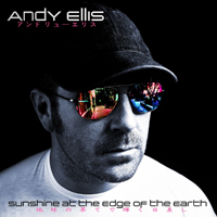 Ellis, Andy - Sunshine At The Edge Of The Earth
