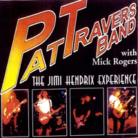 Pat Travers - The Jimi Hendrix Experience