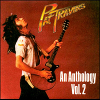 Pat Travers - An Anthology Vol. 2