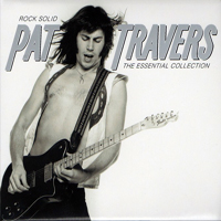 Pat Travers - Rock Solid - The Essential Collection (CD 1)