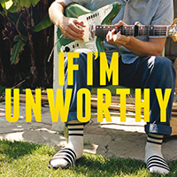 Mills, Blake - If I'm Unworthy (Single Edit)