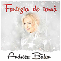Balan, Andreea - Fantezia de iarna (Single)