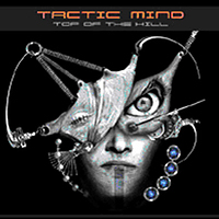 Tactic Mind - Top Of The Hill