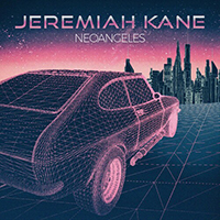 Jeremiah Kane - Neoangeles (EP)