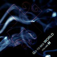 XerXes (NOR) - Go To Bed World Vol. 2