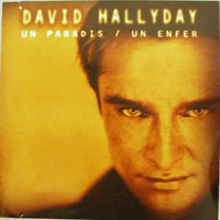 Hallyday, David - Un Paradis / Un Enfer
