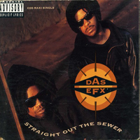 Das EFX - Straight Out The Sewer (4 Track Single)