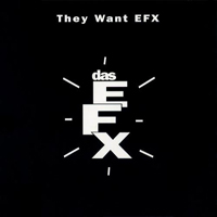 Das EFX - They Want Efx (5 Track Single)