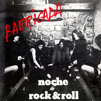 Barricada - Noche De Rock And Roll