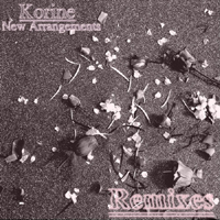 Korine - New Arrangements (Remixes EP)