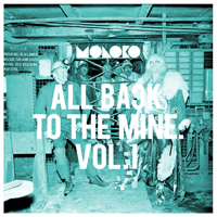 Moloko - All Back To The Mine: Volume I - A Collection Of Remixes