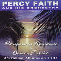Faith, Percy - Passport to Romance & Bonus Tracks