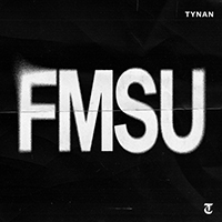 TYNAN - FMSU (Single)