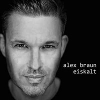 Braun, Alex - Eiskalt (EP)