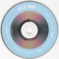 Field Mob - All I Know (Promo Single)