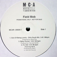 Field Mob - Sick Of Being Lonely (12'' Promo Single)