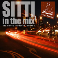 Navarro, Sitti - Sitti In The Mix: The Dense Modesto Remixes