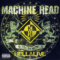 Machine Head - Hellalive (USA Edition)