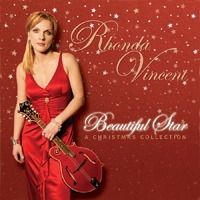 Rhonda Vincent - Beautiful Star: A Christmas Collection