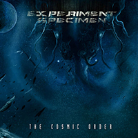Experiment Specimen - The Cosmic Order