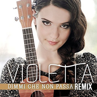 Zironi, Violetta - Dimmi Che Non Passa (Remix) (Single)