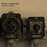 Chatham, Rhys - The Bern Project