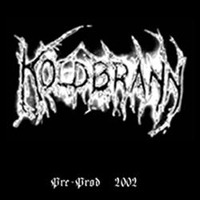Koldbrann - Pre-Prod