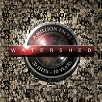 Watershed - A Million Faces (CD 2)
