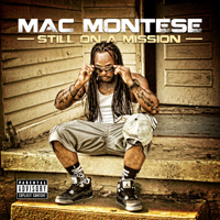 Montese, Mac - Still On A Mission