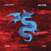 Loïc Nottet - On Fire (M-22 Remix) (Single)
