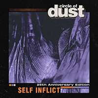 Circle Of Dust - Self Inflict (Single)