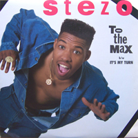 Stezo - To The Max / It's My Turn (12