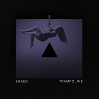 Shaed - Trampoline (Stripped)