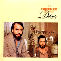 Brecker Brothers - Detente